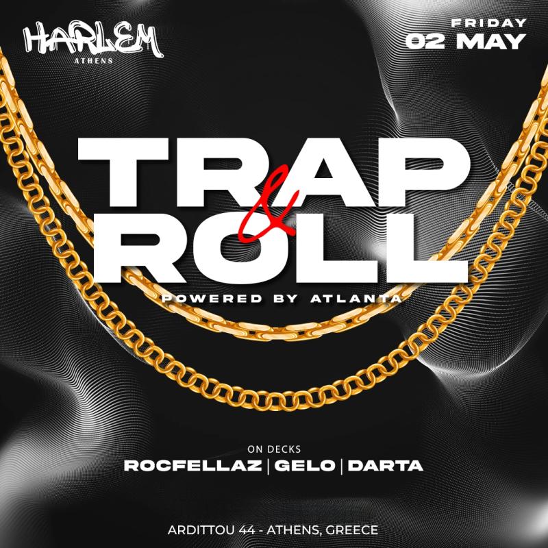 Trap Roll - Harlem
