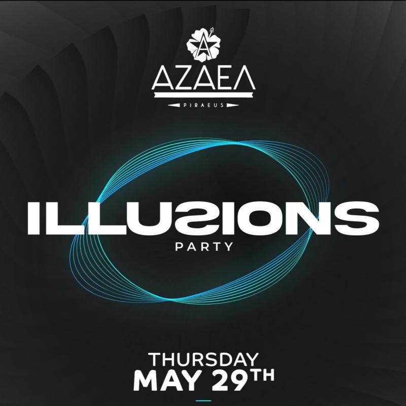 Azael - ILLUSIONS PARTY