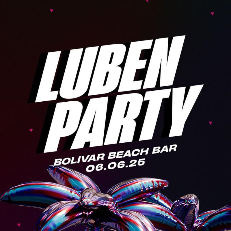 Luben Party - Bolivar