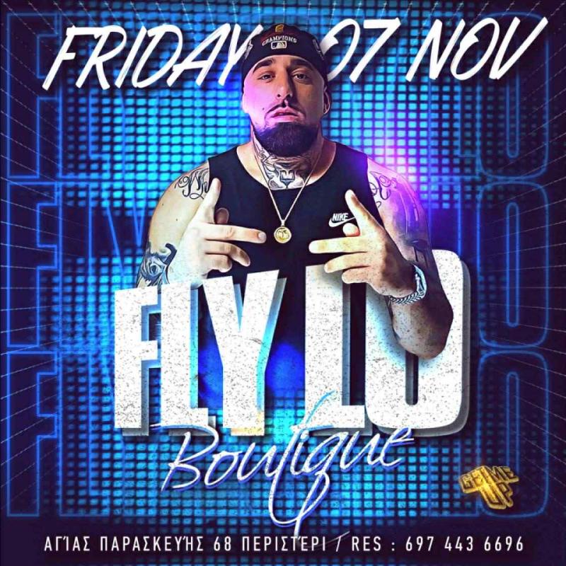 Παλαιότερο event: Fly Lo στο Boutique Night Club