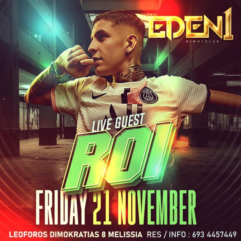 Παλαιότερο event: Eden1 - Roi στο Eden 1 