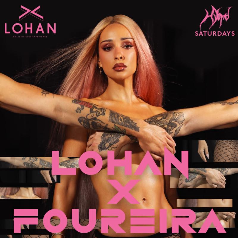 Lohan Foureira Saturdays στο Lohan Club Athens